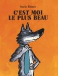 c est moi le plus beau-mario ramos-9782211089937 c est moi le plus beau-mario ramos-9782211089937