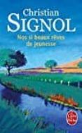 nos si beaux reves de jeunesse-christian signol-9782253069737 nos si beaux reves de jeunesse-christian signol-9782253069737