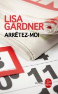 arrêtez-moi-lisa gardner-9782253112037 arrêtez-moi-lisa gardner-9782253112037