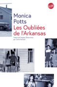 Descargar libros japoneses LES OUBLIÉES DE L'ARKANSAS  (edición en francés) de MONICA POTTS iBook RTF ePub 9782383613237 (Literatura española)