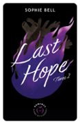 LAST HOPE - TOME 2  (edición en francés)