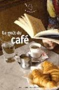 LE GOUT DU CAFE-1239208-otro-formato