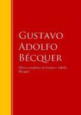 obras completas de gustavo adolfo becquer (ebook)-9783959281737 obras completas de gustavo adolfo becquer (ebook)-9783959281737
