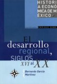 el desarrollo regional y la organizacion del espacio, siglos xvi al xx (ebook)-9786070254437 el desarrollo regional y la organizacion del espacio, siglos xvi al xx (ebook)-9786070254437