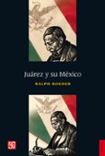 juarez y su mexico (ebook)-9786071613837 juarez y su mexico (ebook)-9786071613837