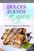 dulces sueños de azucar (ebook)-9786079254537 dulces sueños de azucar (ebook)-9786079254537