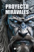 Epub Bud descargar libros electrónicos gratis PROYECTO MIRAVALES RTF iBook de LEONARDO G. D. PALERMO