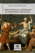 JOHN RAWLS E A LIBERDADE DE EXPRESSÃO RELIGIOSA  (edición en portugués)