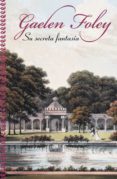 su secreta fantasía (spice 2) (ebook)-gaelen foley-9788401383137 su secreta fantasía (spice 2) (ebook)-gaelen foley-9788401383137
