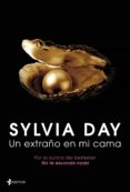 un extraño en mi cama-sylvia day-9788408039037 un extraño en mi cama-sylvia day-9788408039037
