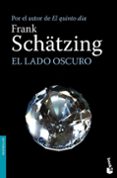 el lado oscuro-frank schatzing-9788408094937 el lado oscuro-frank schatzing-9788408094937