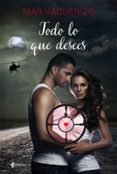 todo lo que desees-mar vaquerizo-9788408136637 todo lo que desees-mar vaquerizo-9788408136637