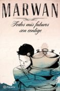 todos mis futuros son contigo-9788408141037 todos mis futuros son contigo-9788408141037
