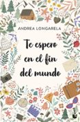 Te espero en el fin del mundo-13531044-otro-formato