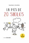 Descargar amazon kindle book como pdf UN MES DE 20 SIGLOS 2º EDC de RAFAEL RIVERA