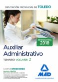 auxiliar administrativo de la diputación provincial de toledo: temario (vol. 2)-9788414213537 auxiliar administrativo de la diputación provincial de toledo: temario (vol. 2)-9788414213537