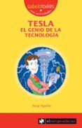 tesla el genio de la tecnologia-sergi aguilar-9788415016137 tesla el genio de la tecnologia-sergi aguilar-9788415016137