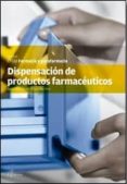 dispensación de productos farmacéuticos-9788415309437 dispensación de productos farmacéuticos-9788415309437