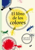 el libro de los colores-sophie benini pietromarchi-9788415357537 el libro de los colores-sophie benini pietromarchi-9788415357537