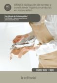 aplicacion de normas y condiciones higienico-sanitarias en restauracion. hotr0208 - operaciones basicas de restaurante y bar (ebook)-9788415730637 aplicacion de normas y condiciones higienico-sanitarias en restauracion. hotr0208 - operaciones basicas de restaurante y bar (ebook)-9788415730637