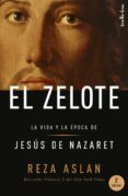 el zelote-reza aslan-9788415732037 el zelote-reza aslan-9788415732037