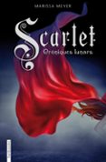 croniques lunars ii. scarlet-marissa meyer-9788415745037 croniques lunars ii. scarlet-marissa meyer-9788415745037