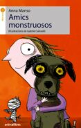 amics monstruosos-anna manso-9788415975137 amics monstruosos-anna manso-9788415975137