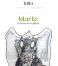 marte, un elefante de otro planeta-fran pintadera-9788416003037 marte, un elefante de otro planeta-fran pintadera-9788416003037