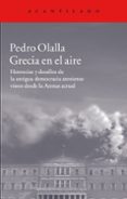 grecia en el aire-pedro olalla gonzalez-9788416011537 grecia en el aire-pedro olalla gonzalez-9788416011537