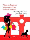 viajes y shopping: una nueva forma de hacer turismo (ebook)-9788416053537 viajes y shopping: una nueva forma de hacer turismo (ebook)-9788416053537