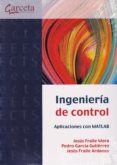 ingenieria de control-jesús; garcía gutiérrez, pedro; fraile ardanuy, jesús fraile mora-9788416228737 ingenieria de control-jesús; garcía gutiérrez, pedro; fraile ardanuy, jesús fraile mora-9788416228737