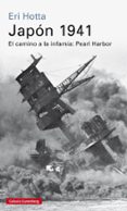 japon 1941: el camino a la inmafia: pearl harbor-eri hotta-9788416252237 japon 1941: el camino a la inmafia: pearl harbor-eri hotta-9788416252237
