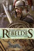 rebeldes (ebook)-pedro santamaria-9788416331437 rebeldes (ebook)-pedro santamaria-9788416331437