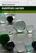 habilitats socials-silvia castillo-9788416415137 habilitats socials-silvia castillo-9788416415137