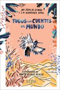 todos los cuentos del mundo-aro sainz de la maza-9788416601837 todos los cuentos del mundo-aro sainz de la maza-9788416601837