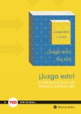 ¡juzga esto! (ebook)-9788416715237 ¡juzga esto! (ebook)-9788416715237