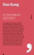 la vegetariana-han kang-9788416738137 la vegetariana-han kang-9788416738137