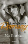 la venganza de ramsay (ebook)-mia sheridan-9788416970537 la venganza de ramsay (ebook)-mia sheridan-9788416970537