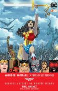 grandes autores de wonder woman: phil jimenez - la tierra de los perdidos-phil jimenez-devin grayson-9788417276737 grandes autores de wonder woman: phil jimenez - la tierra de los perdidos-phil jimenez-devin grayson-9788417276737