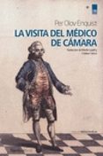la visita del médico de cámara-per olov enquist-9788417281137 la visita del médico de cámara-per olov enquist-9788417281137