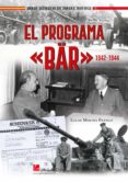 EL PROGRAMA "BÄR" 1942-1944-12319293-otro-formato