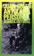 antologia personal-juan rulfo-9788420603537 antologia personal-juan rulfo-9788420603537