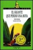 el gigante que perdio una bota-carlos murciano-9788420735337 el gigante que perdio una bota-carlos murciano-9788420735337