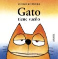 gato tiene sueño-satoshi kitamura-9788420781037 gato tiene sueño-satoshi kitamura-9788420781037