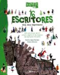 saber mas: 16 escritores muy, muy importantes-violeta monreal-9788421685037 saber mas: 16 escritores muy, muy importantes-violeta monreal-9788421685037