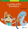 la princesita bombera (chiquicuentos)-9788421697337 la princesita bombera (chiquicuentos)-9788421697337