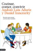 cocinar, comer, convivir-daniel innerarity-andoni luis aduriz-9788423324637 cocinar, comer, convivir-daniel innerarity-andoni luis aduriz-9788423324637