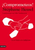 ¡comprometeos!-stephane hessel-9788423345137 ¡comprometeos!-stephane hessel-9788423345137