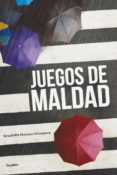 juegos de maldad-graziella moreno graupera-9788425352737 juegos de maldad-graziella moreno graupera-9788425352737