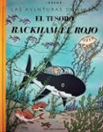 el tesoro de rackham el rojo (coleccion las aventuras de tintin g ran formato)-9788426139337 el tesoro de rackham el rojo (coleccion las aventuras de tintin g ran formato)-9788426139337